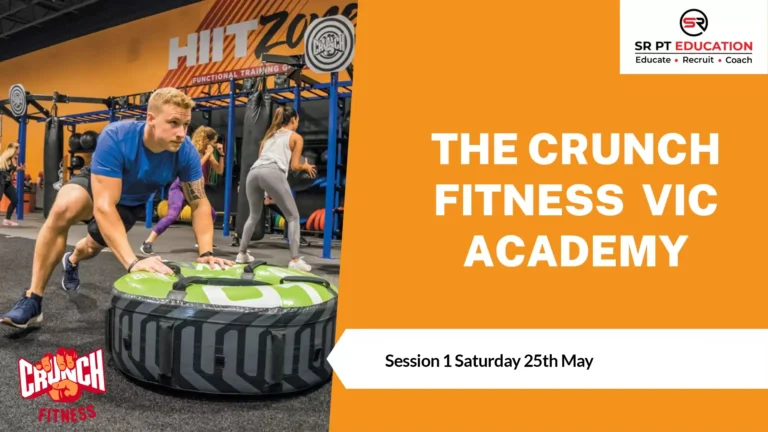 Crunch Fitness VIC Academy 25 May